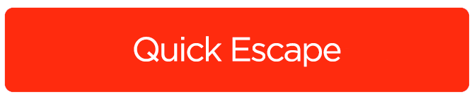 quick escape button