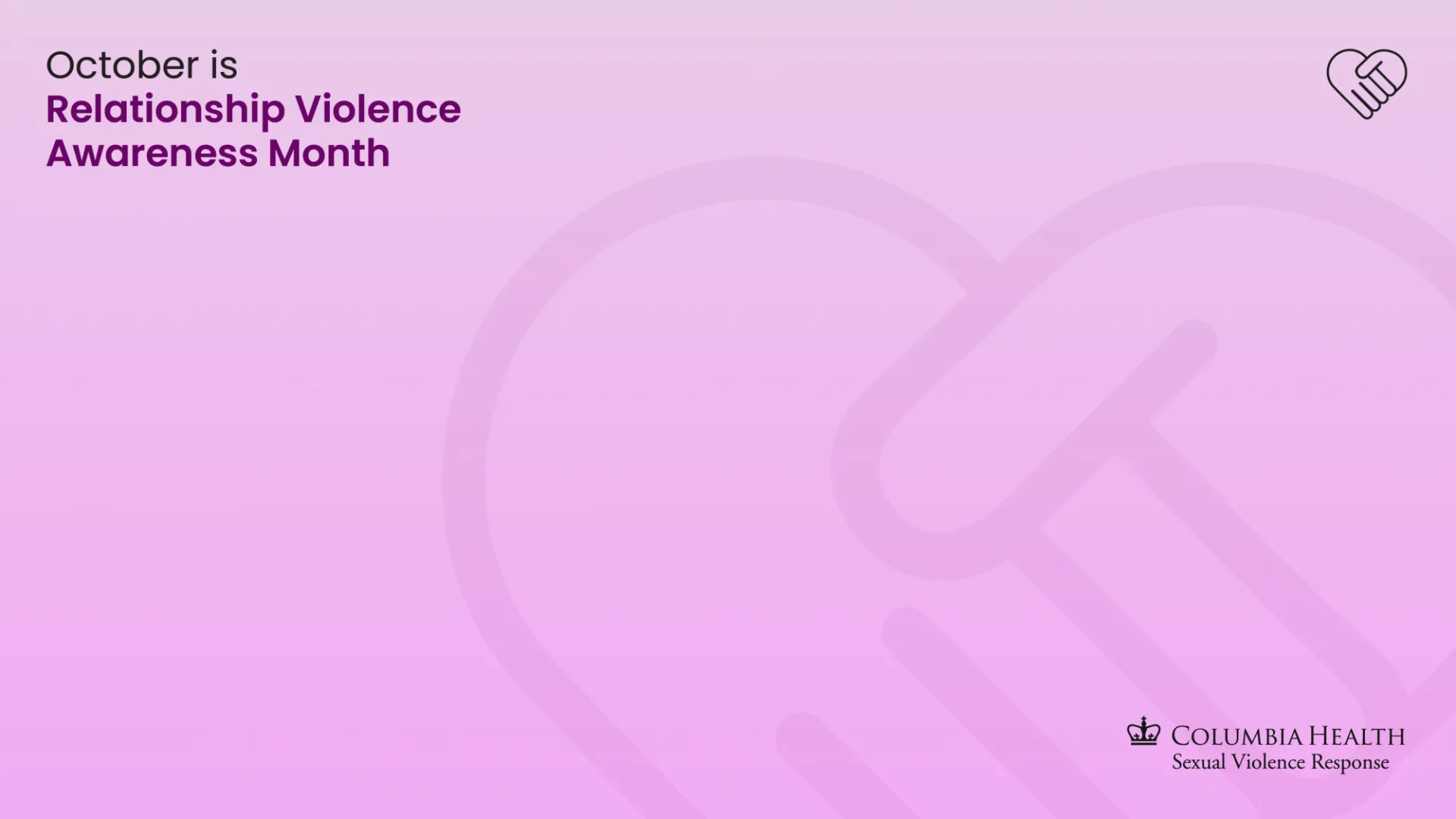 Zoom background with "October is Relationship Violence Awareness Month" in top left corner, Hand heart icon in top right, and sexual violence response logo in bottom right